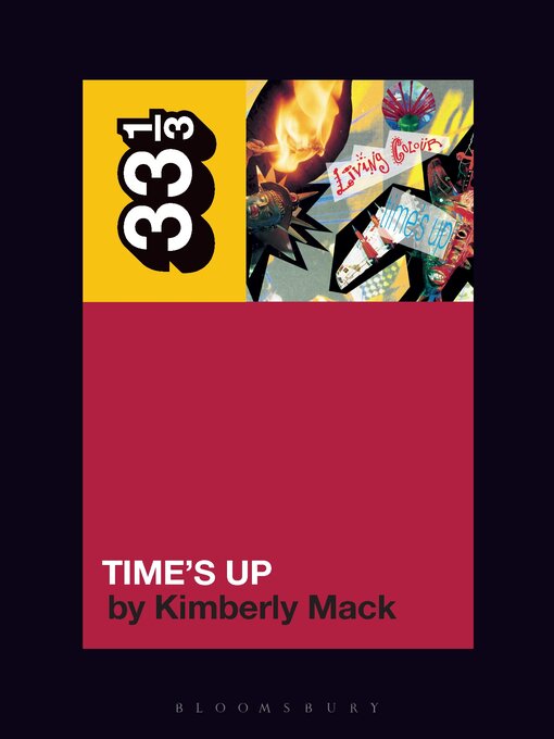 Title details for Living Colour's Time's Up by Kimberly Mack - Available